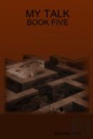 My Talk - Book Five