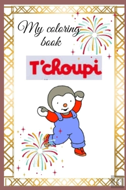 Bertrand.pt - My T'Choupi Coloring Book