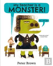 My Teacher Is A Monster! (No, I Am Not)