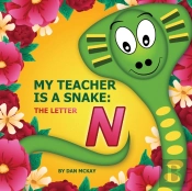 My Teacher Is A Snake The Letter N