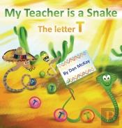 My Teacher Is A Snake The Letter T