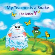 My Teacher Is A Snake The Letter Y