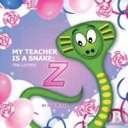 My Teacher Is A Snake The Letter Z