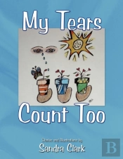 My Tears Count Too
