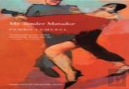 My Tender Matador
