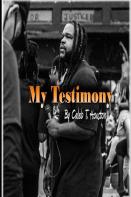 My Testimony
