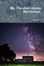 My, The Short Stories Marviticous