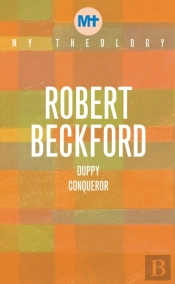 My Theology: Duppy Conqueror
