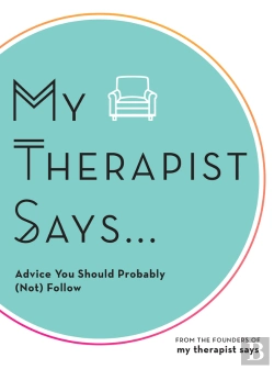 Bertrand.pt - My Therapist Says