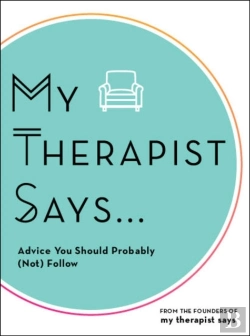 Bertrand.pt - My Therapist Says