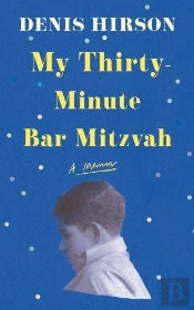 My Thirty-Minute Bar Mitzvah