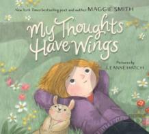 My Thoughts Have Wings