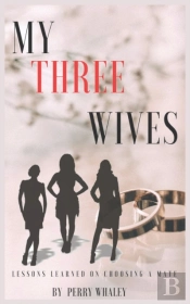 My Three Wives