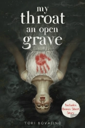 My Throat An Open Grave