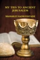 My Ties To Ancient Jerusalem