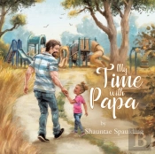 My Time With Papa