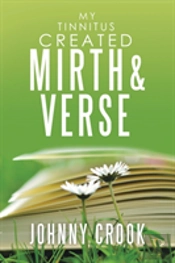 My Tinnitus Created Mirth & Verse