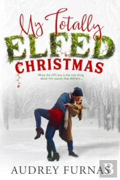 My Totally Elfed Christmas
