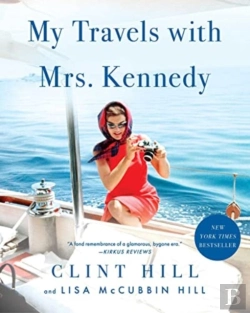Bertrand.pt - My Travels With Mrs. Kennedy