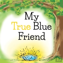 Bertrand.pt - My True Blue Friend