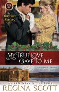 My True Love Gave To Me