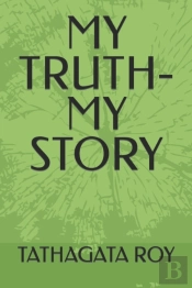 My Truth-My Story