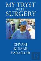 My Tryst With Surgery