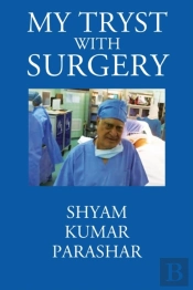 My Tryst With Surgery