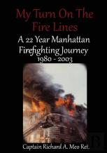 My Turn On The Fire Lines