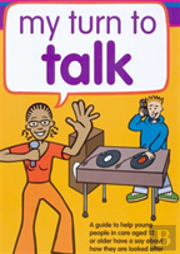 My Turn To Talk