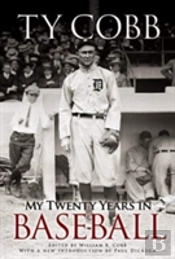 My Twenty Years In Baseball
