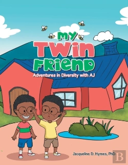 Bertrand.pt - My Twin Friend: Adventures In Diversity