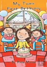 My Twins' First Birthday