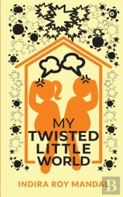 My Twisted Little World
