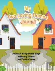 My Two Loving Homes Journal
