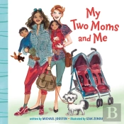 My Two Moms And Me