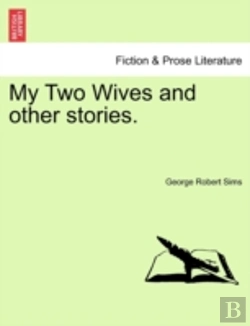 Bertrand.pt - My Two Wives And Other Stories.