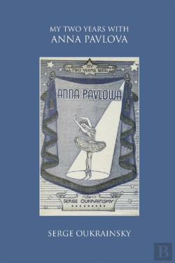Bertrand.pt - My Two Years With Anna Pavlova
