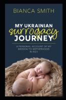 My Ukrainian Surrogacy Journey