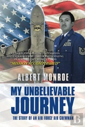 My Unbelievable Journey