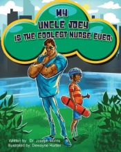 My Uncle Joey Is The Coolest Nurse Ever!