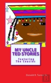 My Uncle Ted Stories
