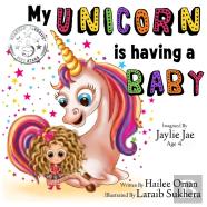 My Unicorn Is Having A Baby!
