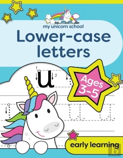 Bertrand.pt - My Unicorn School Lower-Case Letters Ages 3-5