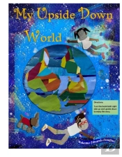 My Upside Down World