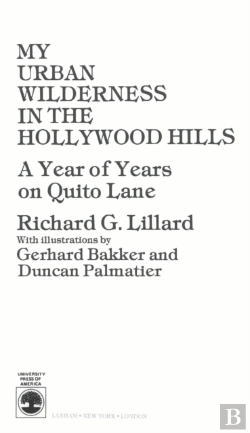 Bertrand.pt - My Urban Wilderness In The Hollywood Hills
