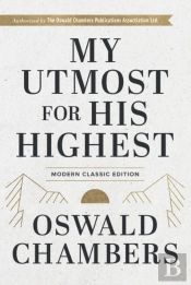 My Utmost For His Highest
