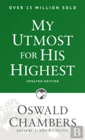 My Utmost For His Highest