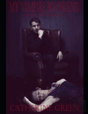 My Vampire Boyfriend (A Redcliffe Short Story Anthology)