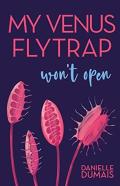 My Venus Flytrap Won'T Open